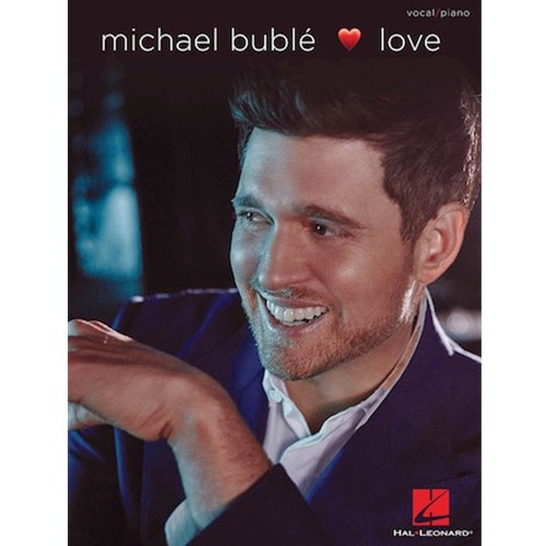 Michael Buble - Love Piano, Vocal, Guitar