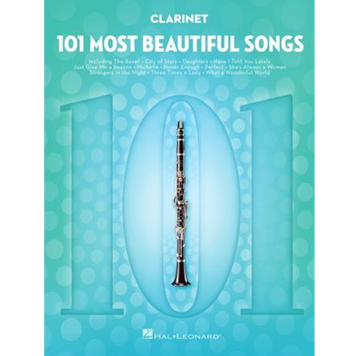 101 Most Beautiful Songs - for Clarinet
