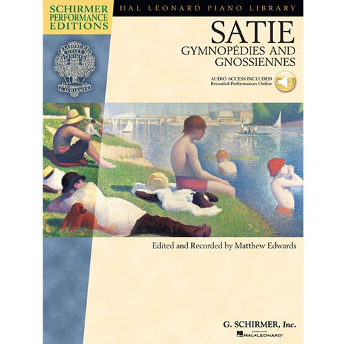 Satie - Gymnopedies and Gnossiennes - Piano With Online Audio of Performances Schirmer Performance Edit