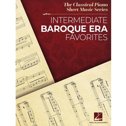 Intermediate Baroque Era Favorites - The Classical Piano Sheet Music Series