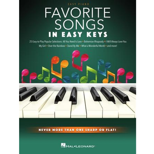 Favorite Songs - In Easy Keys - Never More Than One Sharp or Flat!