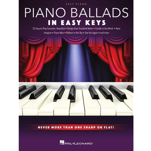 Piano Ballads - In Easy Keys - Never More Than One Sharp or Flat!