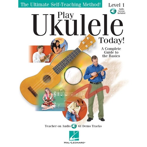 Play Ukulele Today! Level 1 Ukulele