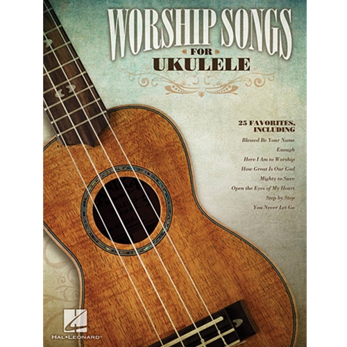 Worship Songs for Ukulele