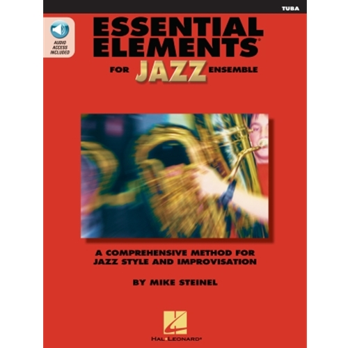 Essential Elements for Jazz Ensemble - Tuba (B.C.) - A Comprehensive Method for Jazz Style and Impro
