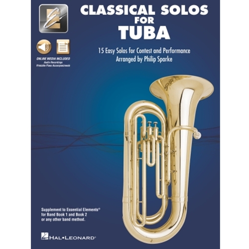 Classical Solos for Tuba - 15 Easy Solos for Contest and Performance with Online Audio & Printable Piano Accompaniments