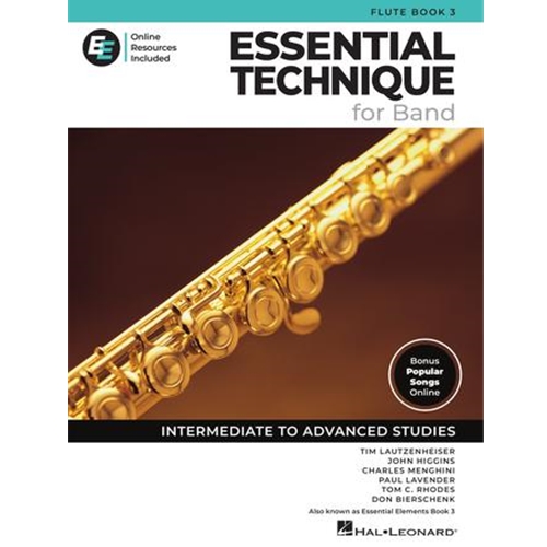 Essential Technique for Band - Flute Book 3 with Online Resources - Intermediate to Advanced Studies
