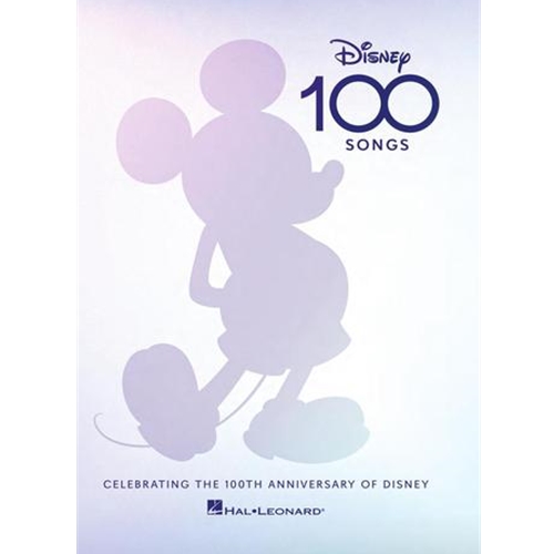 Disney 100 Songs - Celebrating the 100th Anniversary of Disney