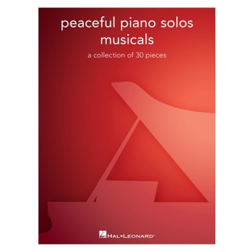 Peaceful Piano Solos: Musicals