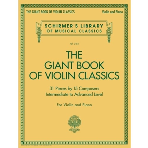 Giant Book of Violin Classics - Violin and Piano