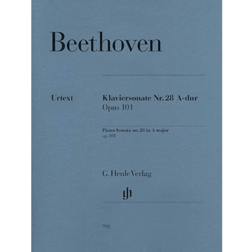 Beethoven: Sonata No. 28 in A Major, Opus 101 - Revised Edition