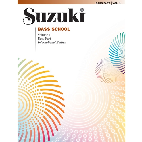 Suzuki Bass School, Volume 1 [String Bass] Bass