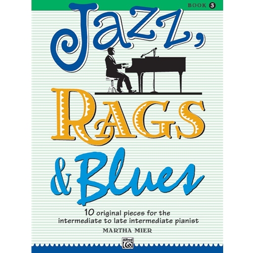 Jazz, Rags & Blues Bk3