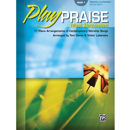 Play Praise: Most Requested, Book 1 [Piano] Book