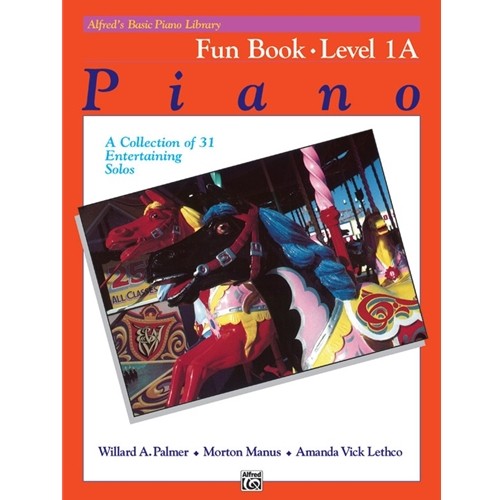 Alfred's Basic Piano Library Fun Book Level 1A