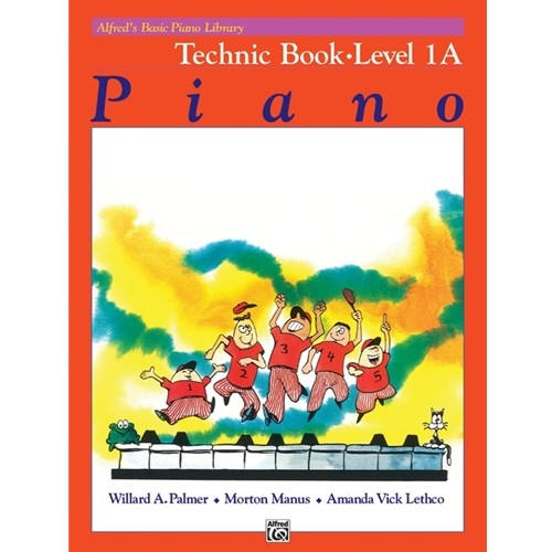 Alfred's Basic Piano Course Tecnic Book, Level 1A