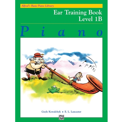 Alfred's Basic Piano Library Ear Training 1B