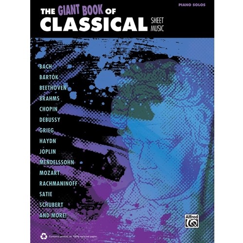 The Giant Book of Classical Sheet Music