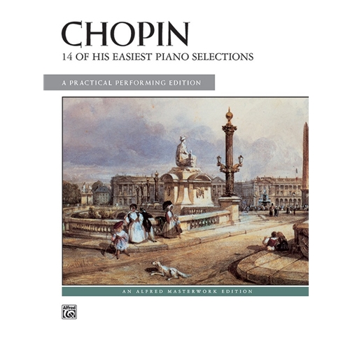 Chopin: 14 of His Easiest Piano Selections [Piano]