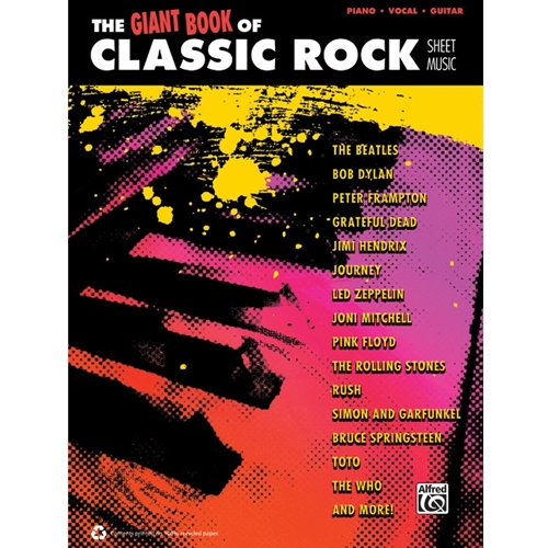 The Giant Book of Classic Rock Sheet Music