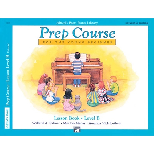 Alfred's Basic Piano Prep Course: Universal Edition Lesson Book B Piano