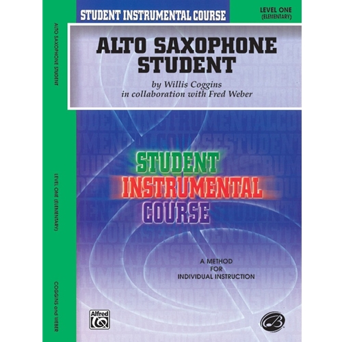 Sight-Reading for the Contemporary GuitaristStudent Instrumental Course: Alto Saxophone Studen