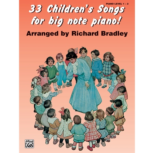 33 Children's Songs For Big Note Level 1