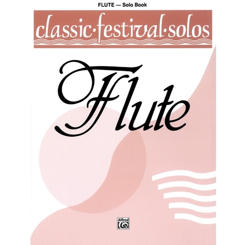 Classic Festival Solos Flute Volume 1