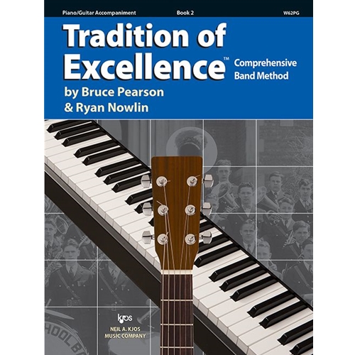 Tradition of Excellence Book 2 for Piano/Guitar Accompaniment