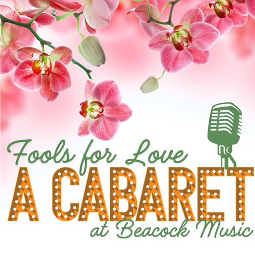 Fools for Love- A Cabaret