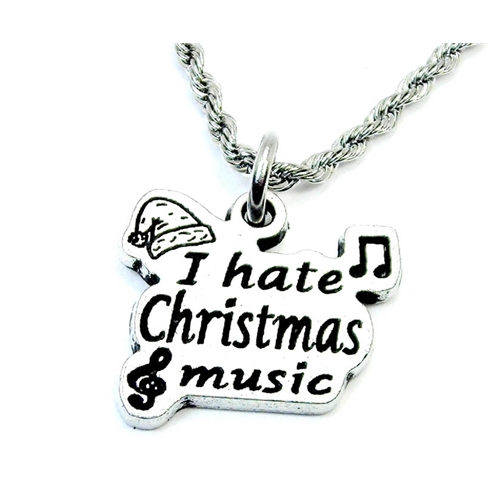 Chubby Chico Charms CH00001 I Hate Christmas Music Necklace