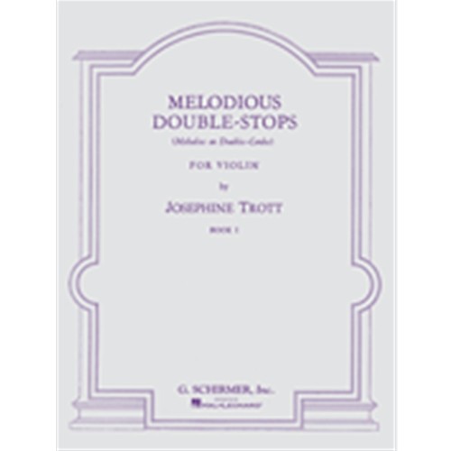 Melodious Double-Stops – Book 1