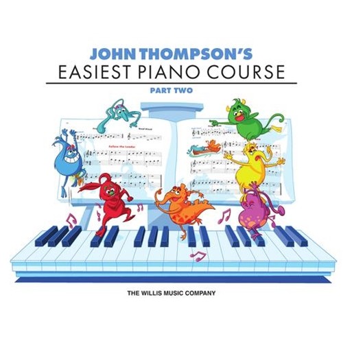 John Thompson's Easiest Piano Course - Part Two