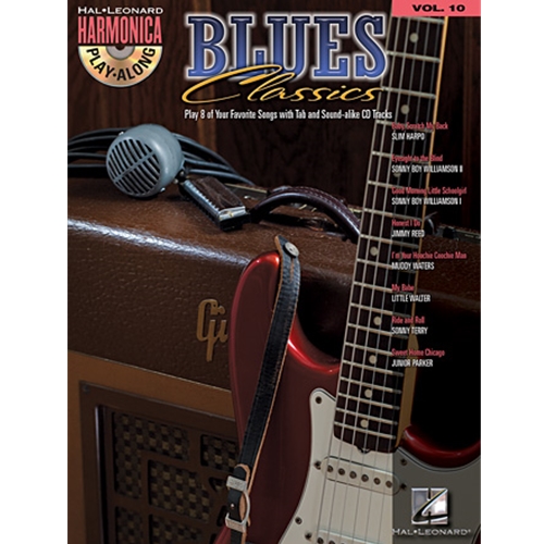 Blues Classics Harmonica Play-Along Volume 10