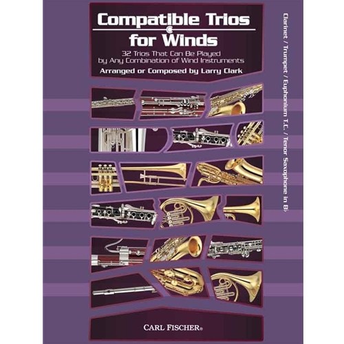 Compatible Trios for Winds Clarinet / Trumpet / Euphonium T.C. / Tenor Saxophone in Bb