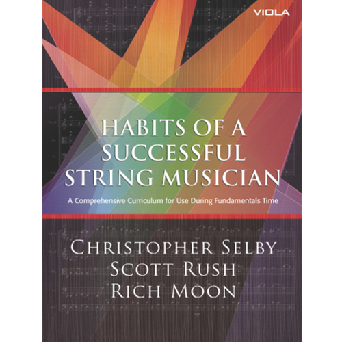 Habits of a Successful String Musician: Viola