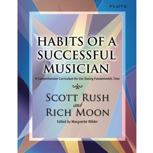 Habits of a Successful Musician: Flute