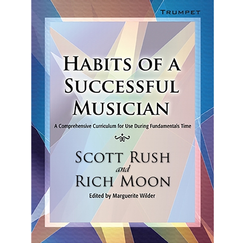 Habits of a Successful Musician: Trumpet