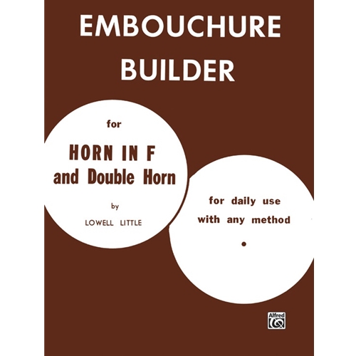 The Embouchure Builder - French Horn