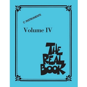 The Real Book - Volume IV - C Edition
