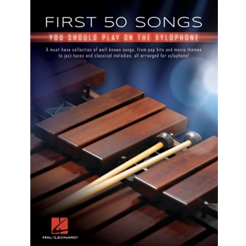 First 50 Songs You Should Play on Xylophone
