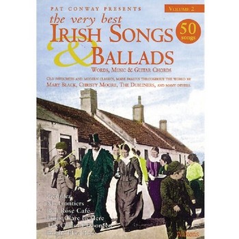 The Very Best Irish Songs & Ballads - Volume 2 - Words, Music & Guitar Chords