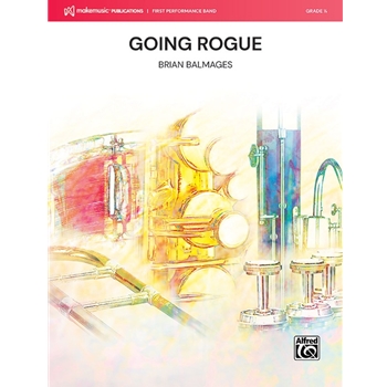 Going Rogue [Concert Band]