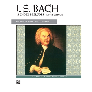 J. S. Bach: 18 Short Preludes [Piano] Book