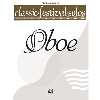 Classic Festival Solos (Oboe), Volume 1 Solo Book