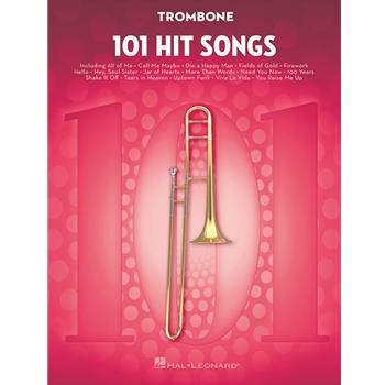 101 Hit Songs for Trombone
